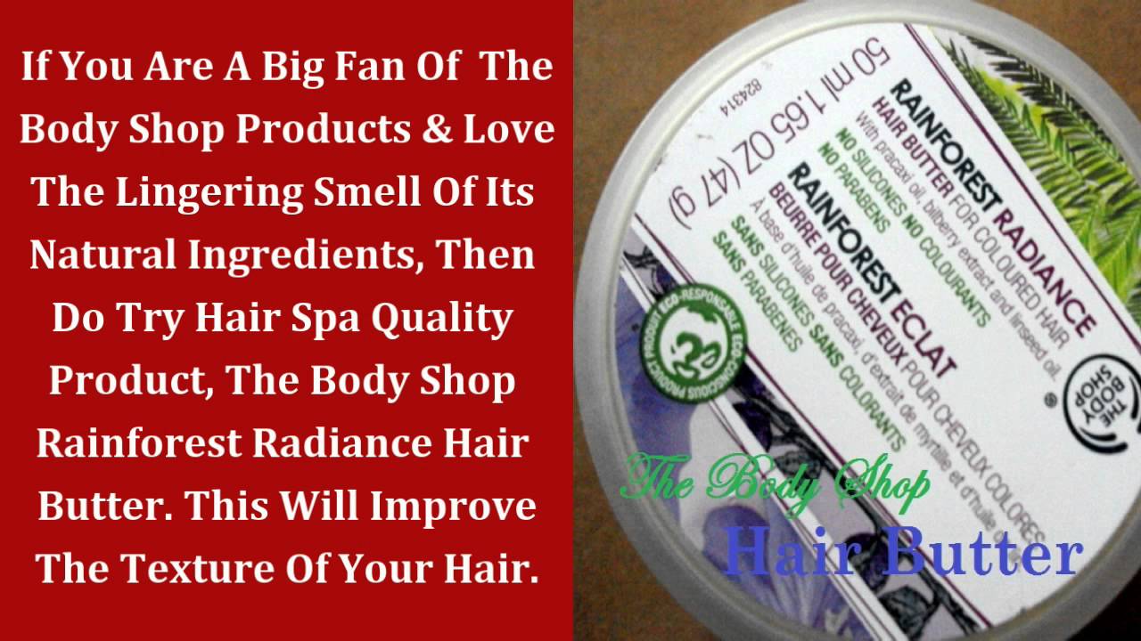 Cosmetic Products Review | Body-Shop Hair Butter For Colored Hair | Beauty, Fashion & Makeup