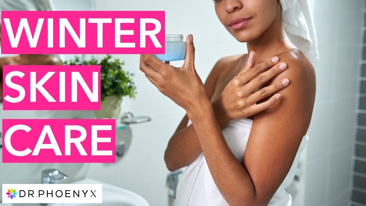 5 Winter Skin Care Tips for Glowing Skin