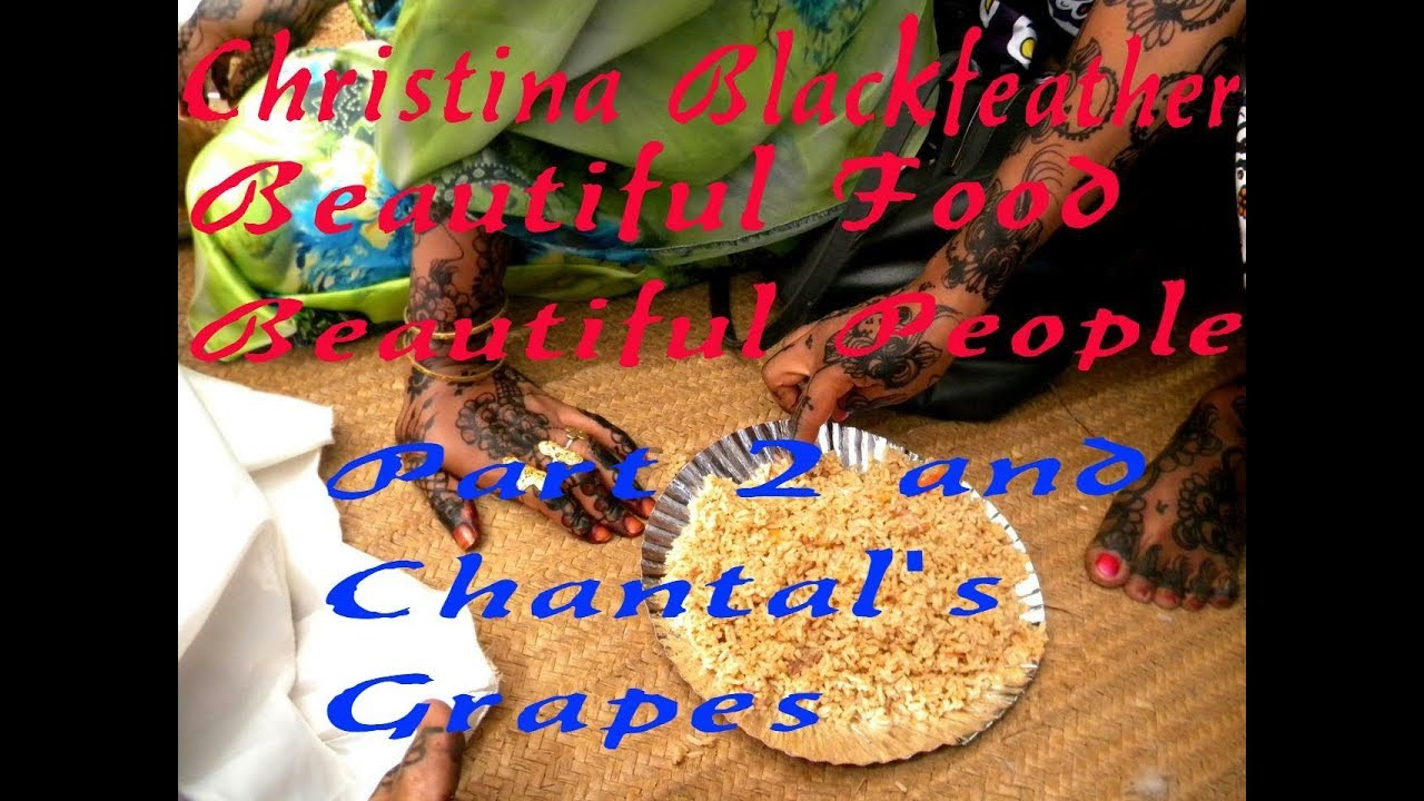Beautiful Food, Beautiful People:  Chantal’s Grape Fast and Fad Diets (again)