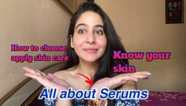All about serums| Important Skincare Tips| Major mistakes we do