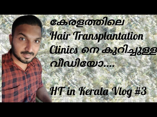 Hair Transplantation Complete Malayalam Review #Turkey Cosmetic & Hair Transplant Centre Details#