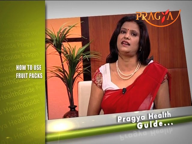 How to use fruit packs DIY beauty tips Payal Sinha फ्रूट्स पैक्स सुन्दर त्वचा के लिए पायल सिन्हा